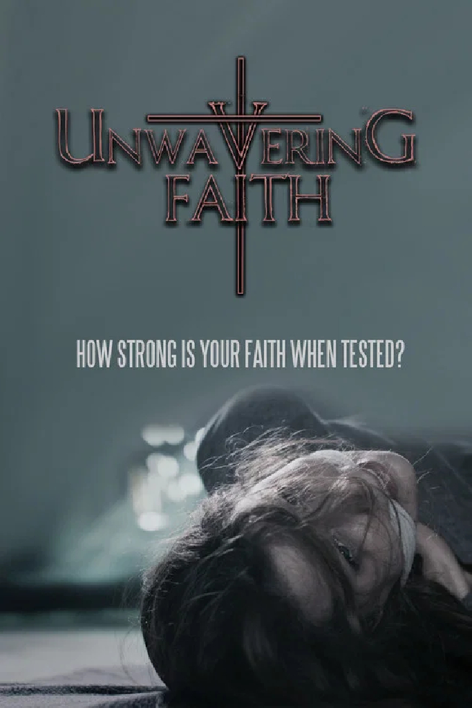 Unwavering Faith
