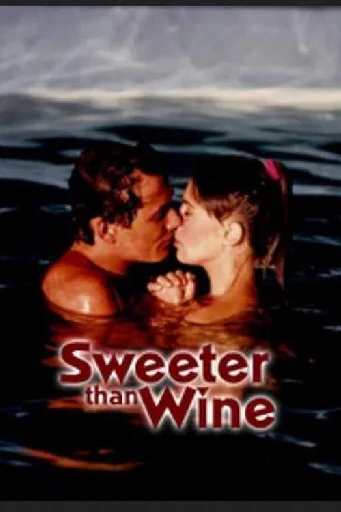 Sweeter Than Wine