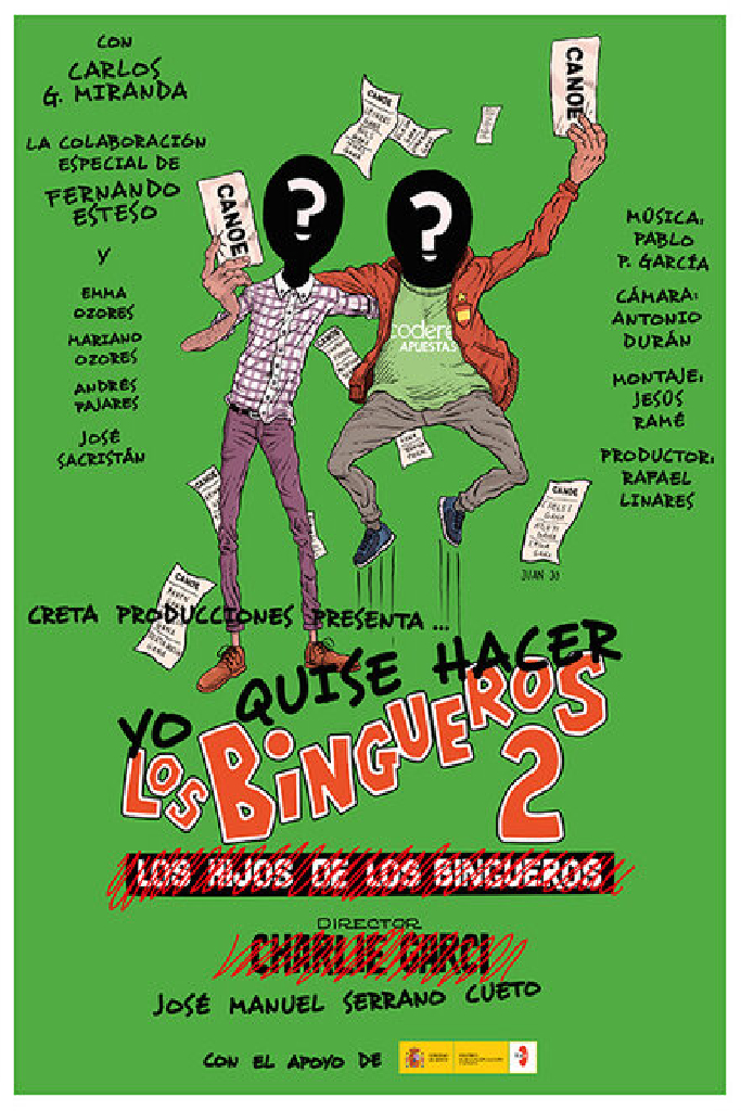 Yo quise hacer Los bingueros 2