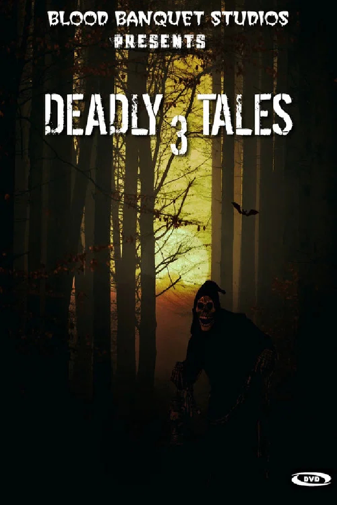 Deadly Tales III