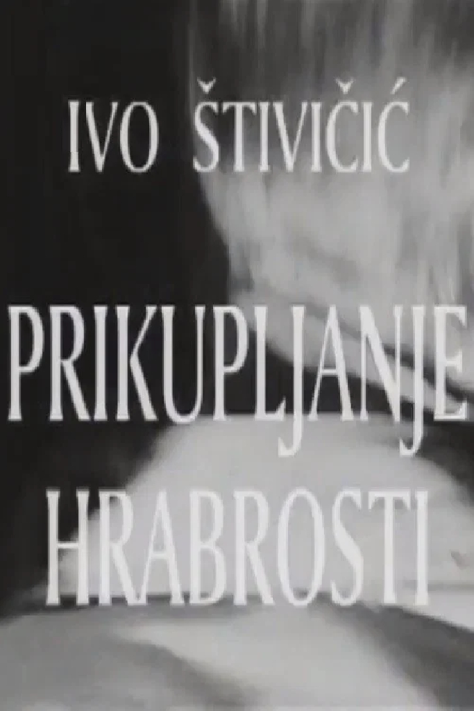 Prikupljanje hrabrosti