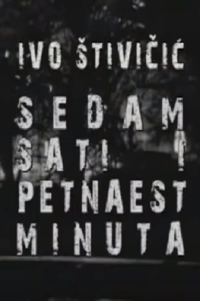 Sedam sati i petnaest minuta
