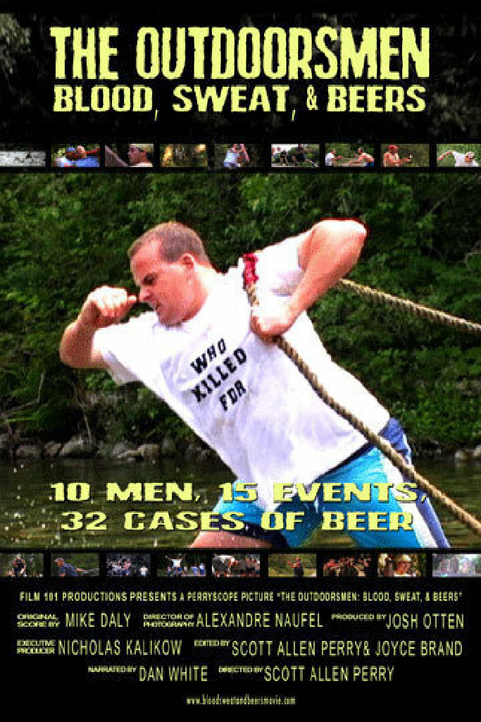 The Outdoorsmen: Blood, Sweat & Beers