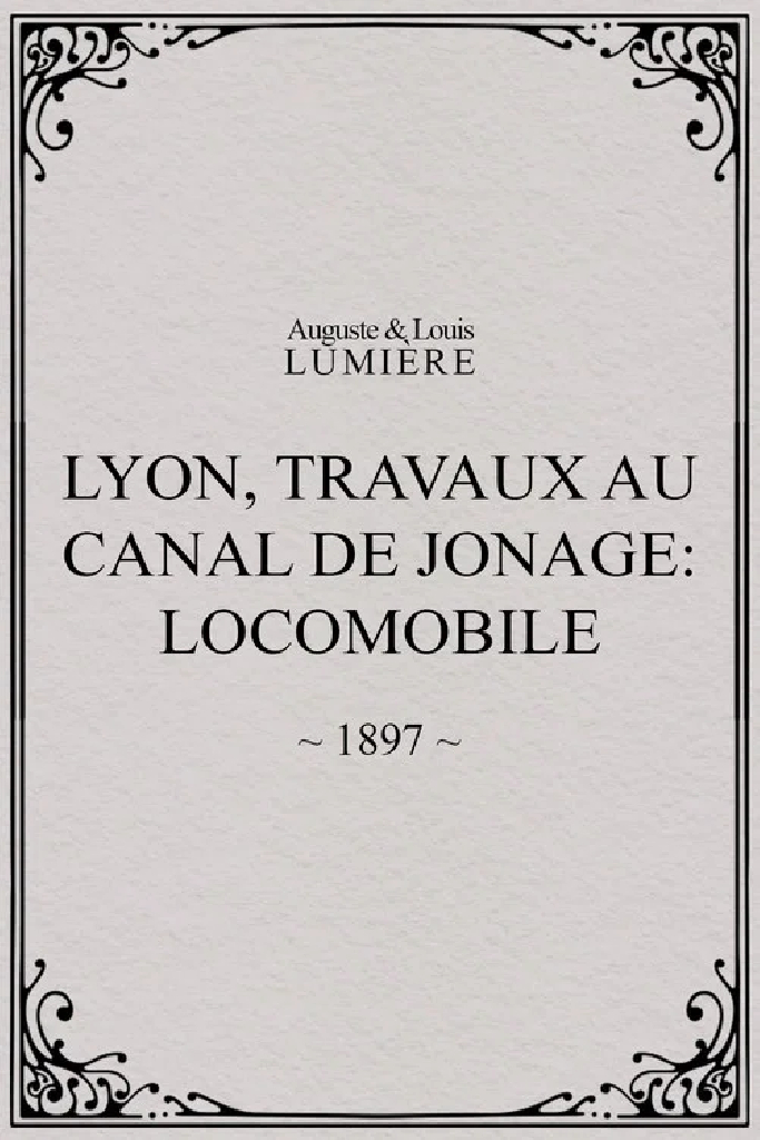 Lyon, travaux au canal de Jonage: locomobile