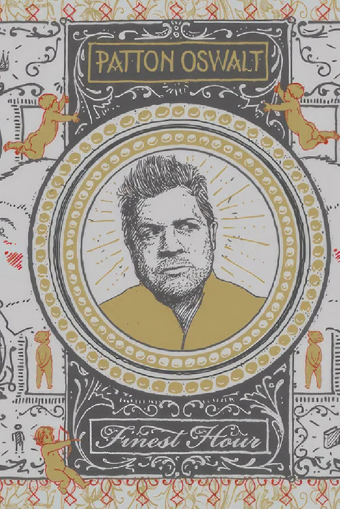 Patton Oswalt: Finest Hour