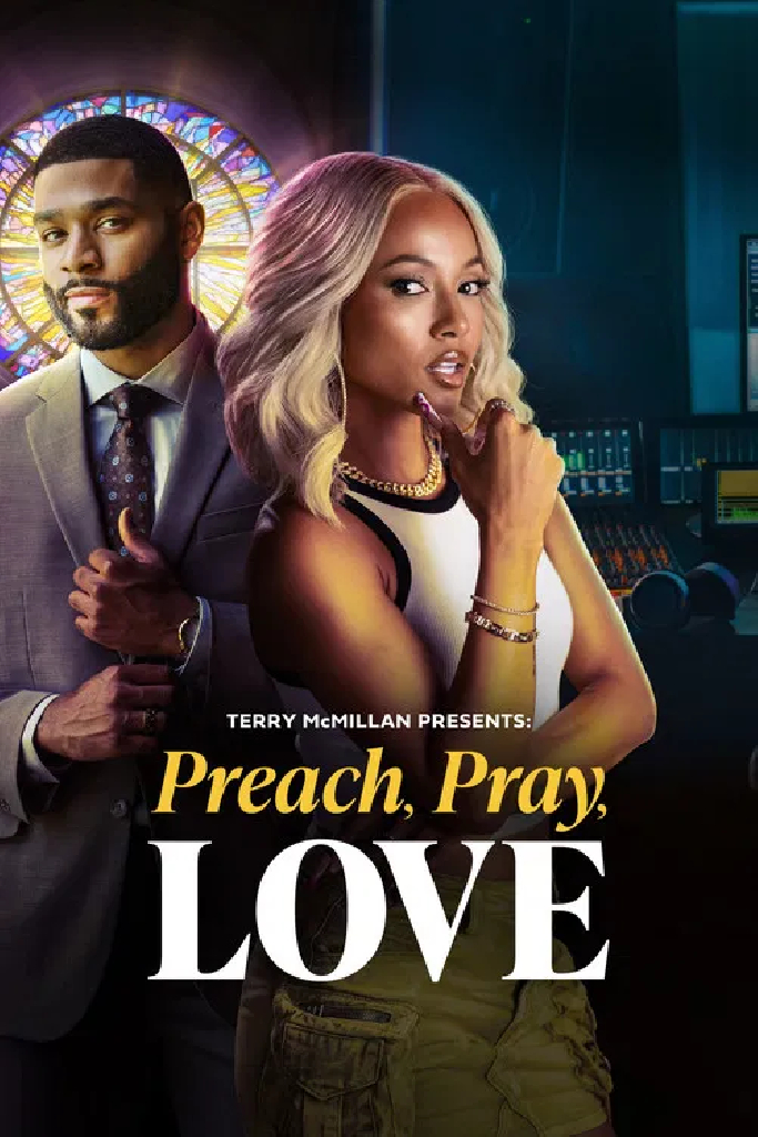 Terry McMillan Presents: Preach, Pray, Love