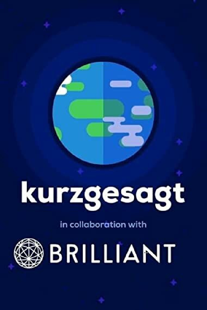 Kurzgesagt - In a Nutshell