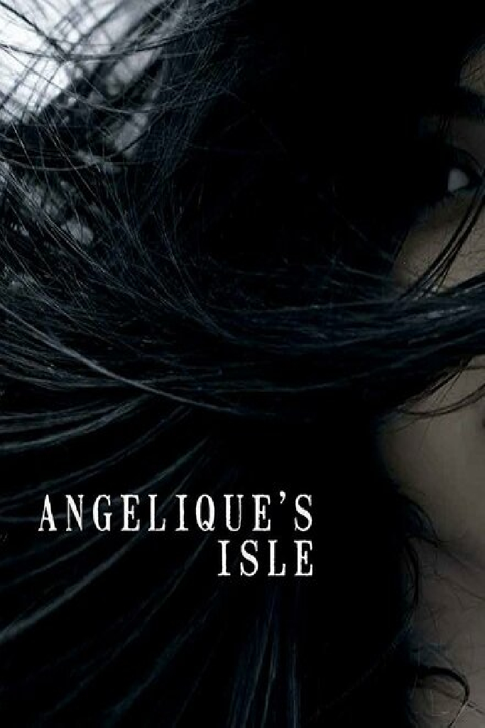Abandoned: Angelique's Isle