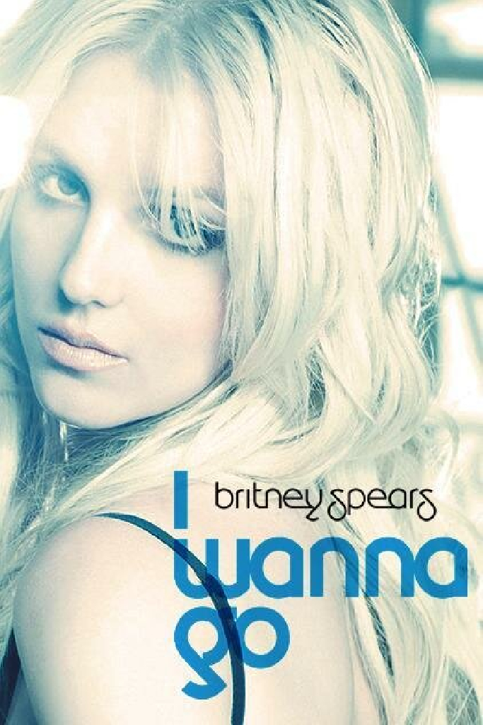 Britney Spears: I Wanna Go