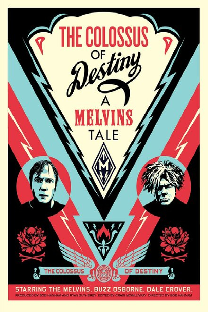 The Colossus of Destiny: A Melvins Tale