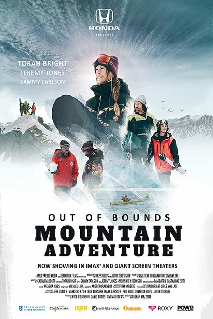 Out of Bounds: An Epic Mountain Journey
