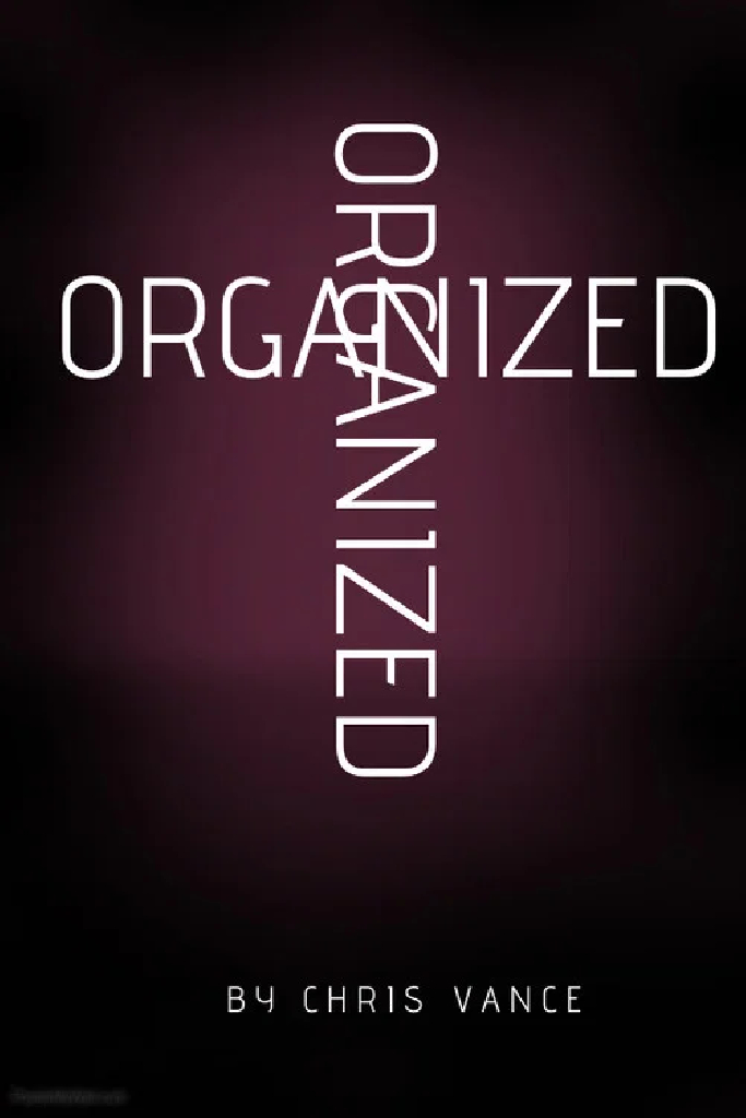Organized