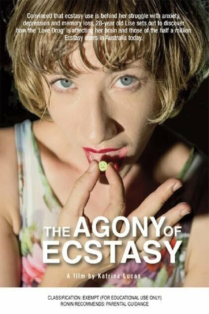 The Agony of Ecstasy