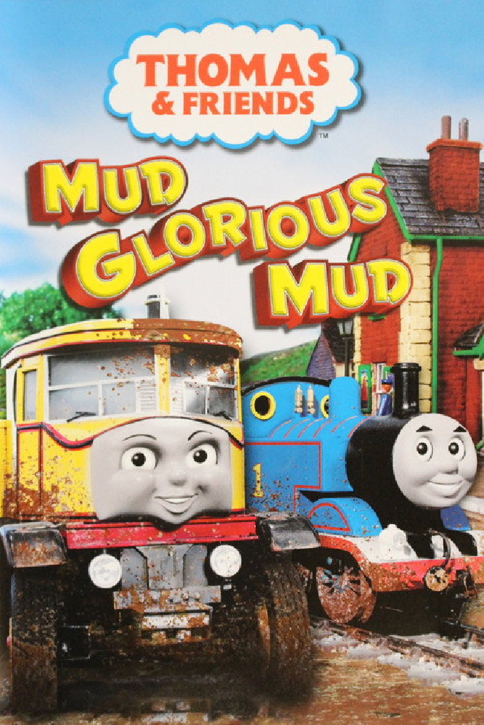 Thomas & Friends: Mud Glorious Mud