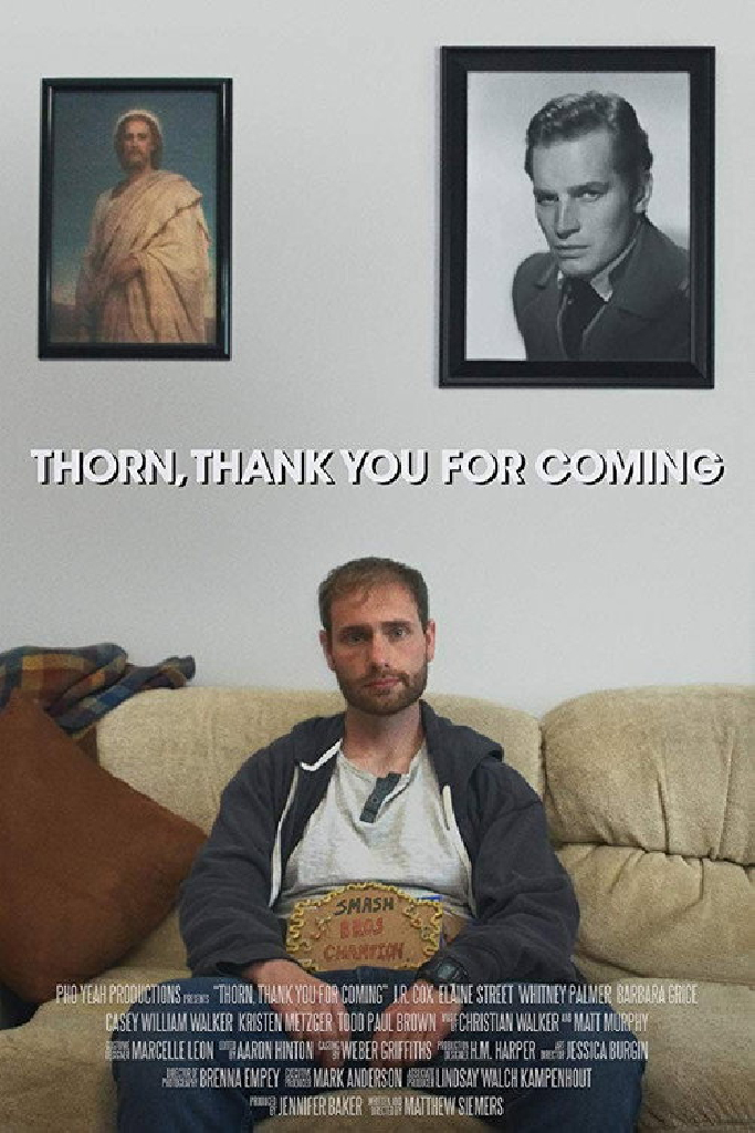 Thorn, Thank You for Coming