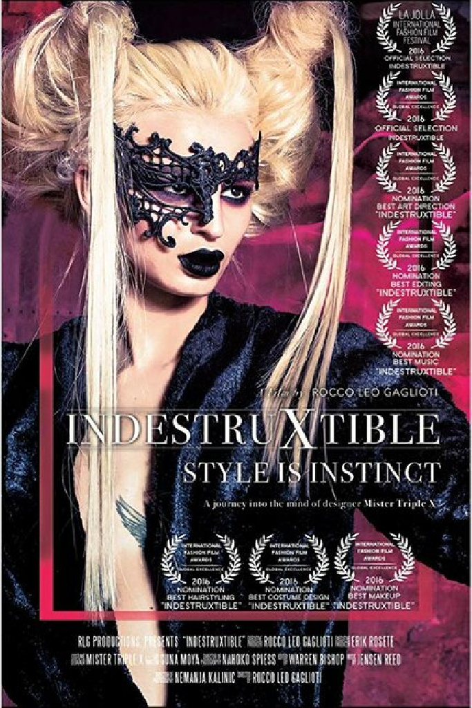 IndestruXtible: Style Is Instinct