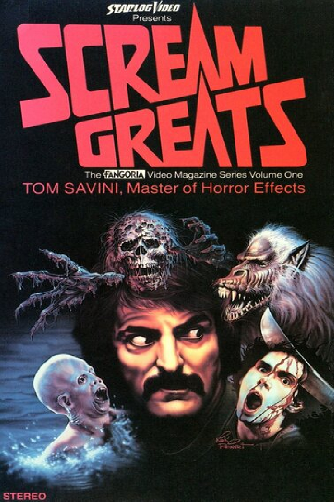 Scream Greats, Vol.1: Tom Savini, Master of Horror Effects
