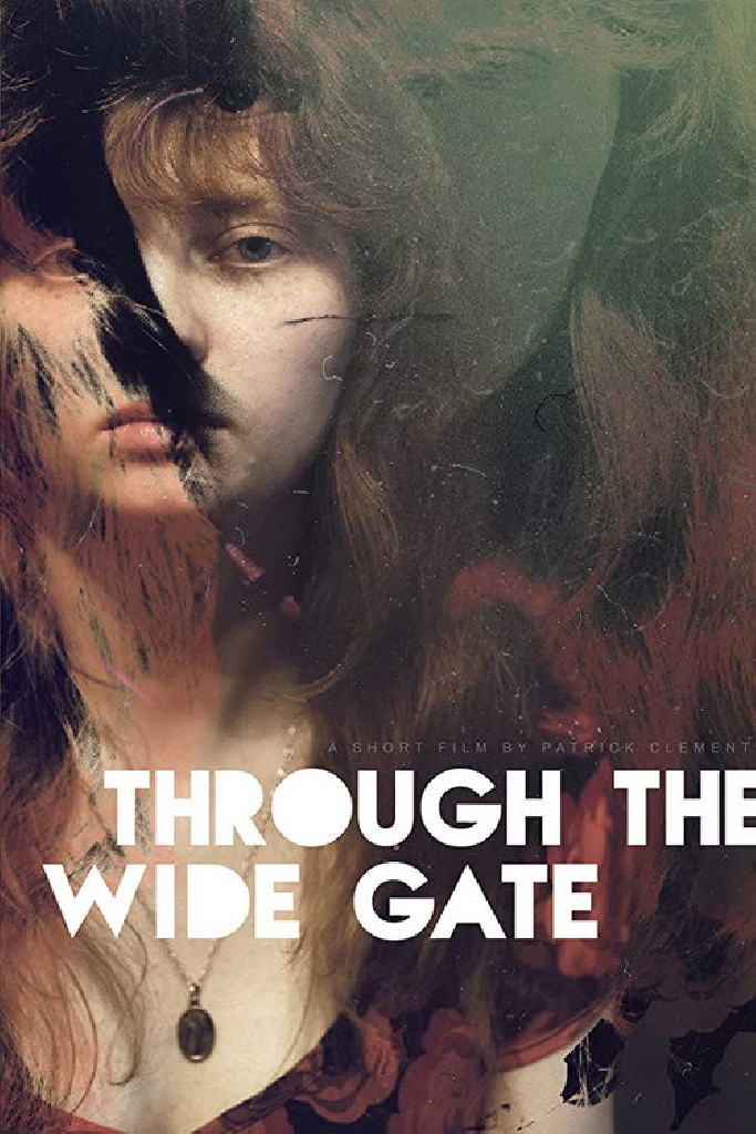 Through the Wide Gate