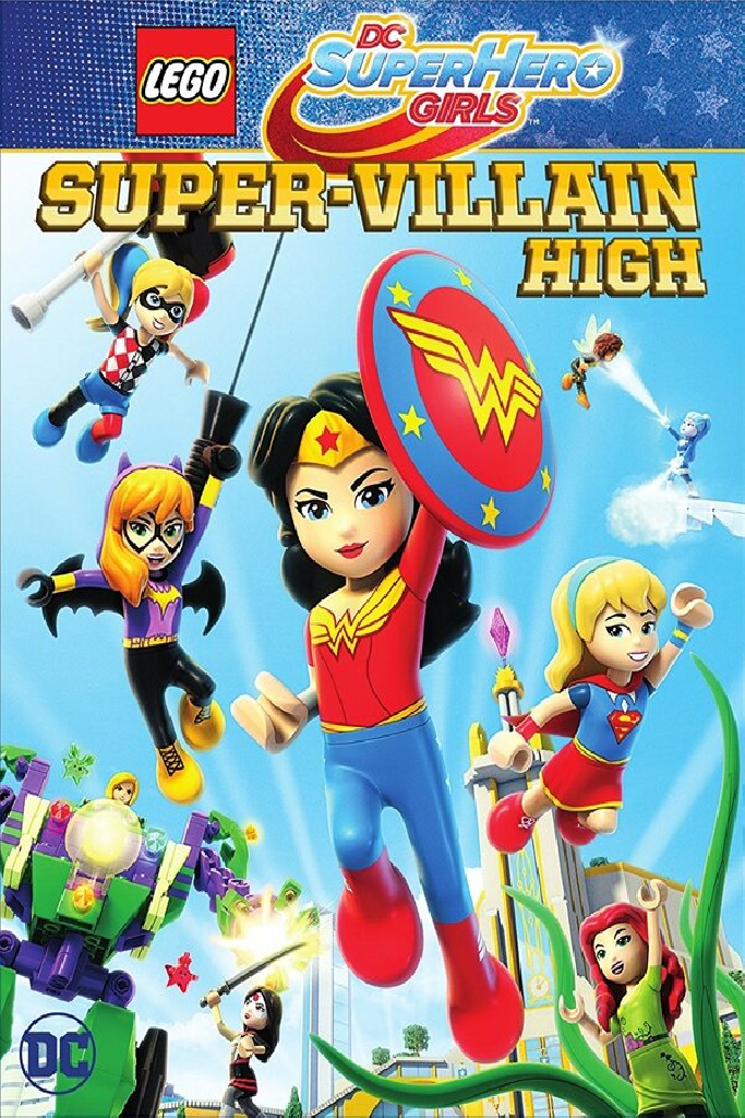 LEGO DC Super Hero Girls: Super-Villain High