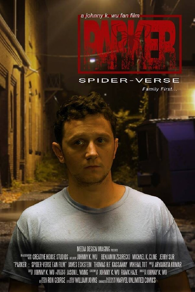 Parker: A SpiderVerse Fan Film