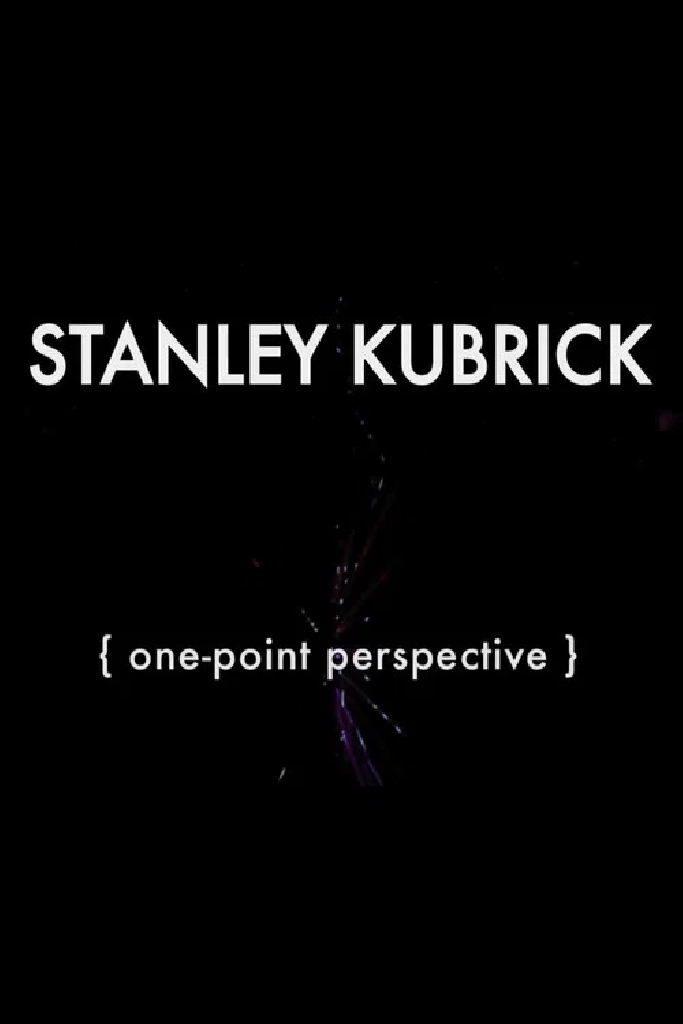 Stanley Kubrick: One-Point Perspective