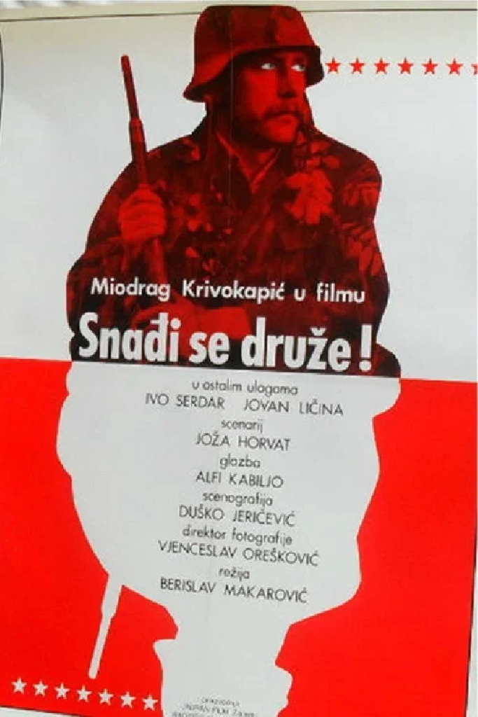 Snađi se, druže