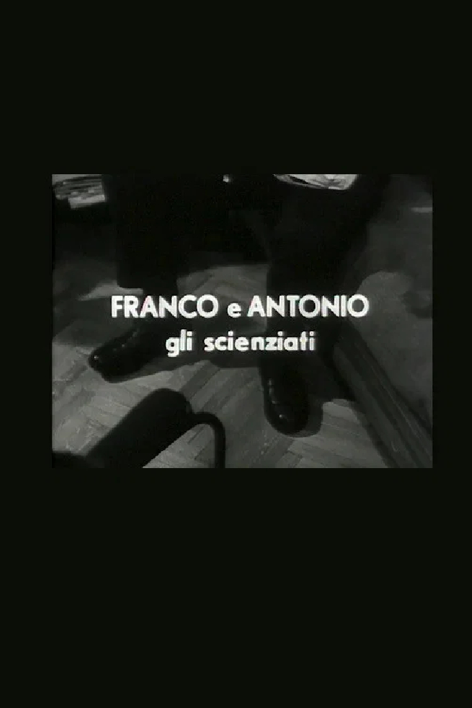Franco e Antonio gli scienziati