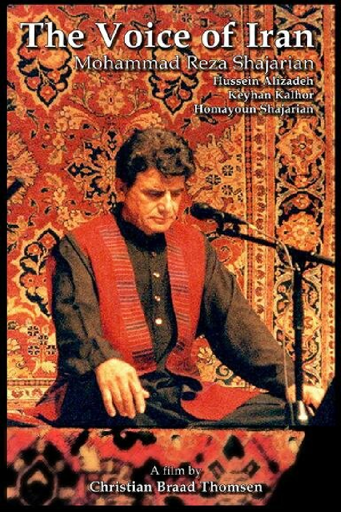 The Voice of Iran: Mohammad Reza Shajarian - The Copenhagen Concert