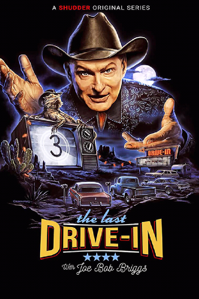 The Last Drive-in with Joe Bob Briggs