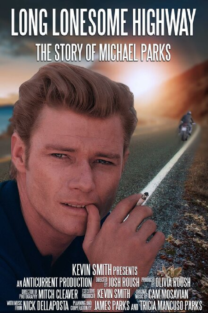 Long Lonesome Highway: The Story of Michael Parks