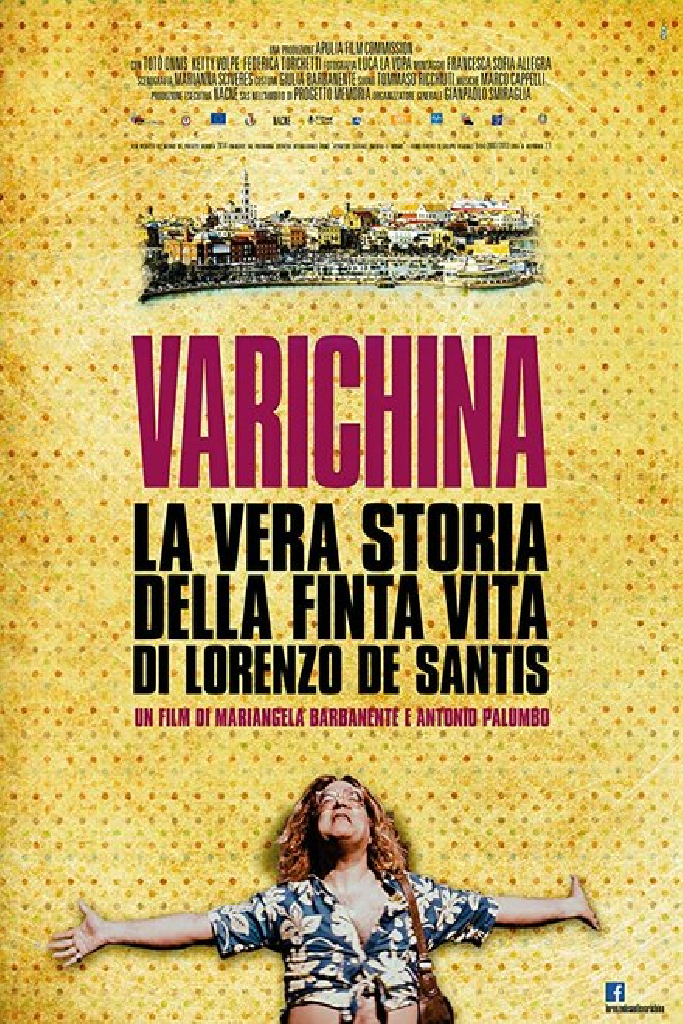 Varichina - La vera storia della finta vita di Lorenzo De Santis