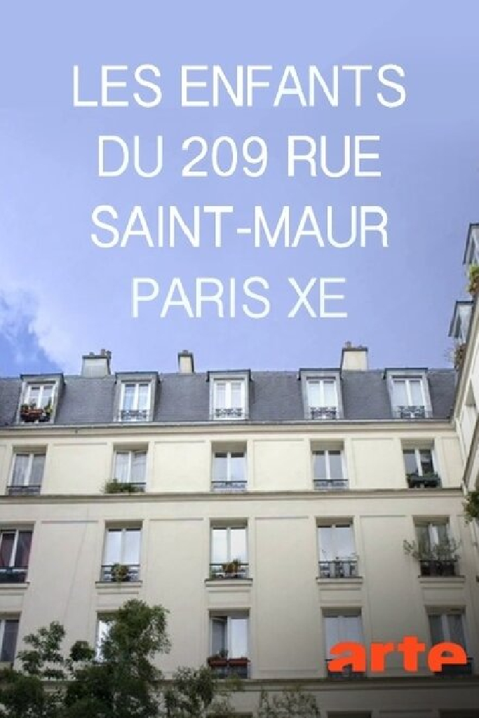Les Enfants du 209, rue Saint-Maur, Paris Xe