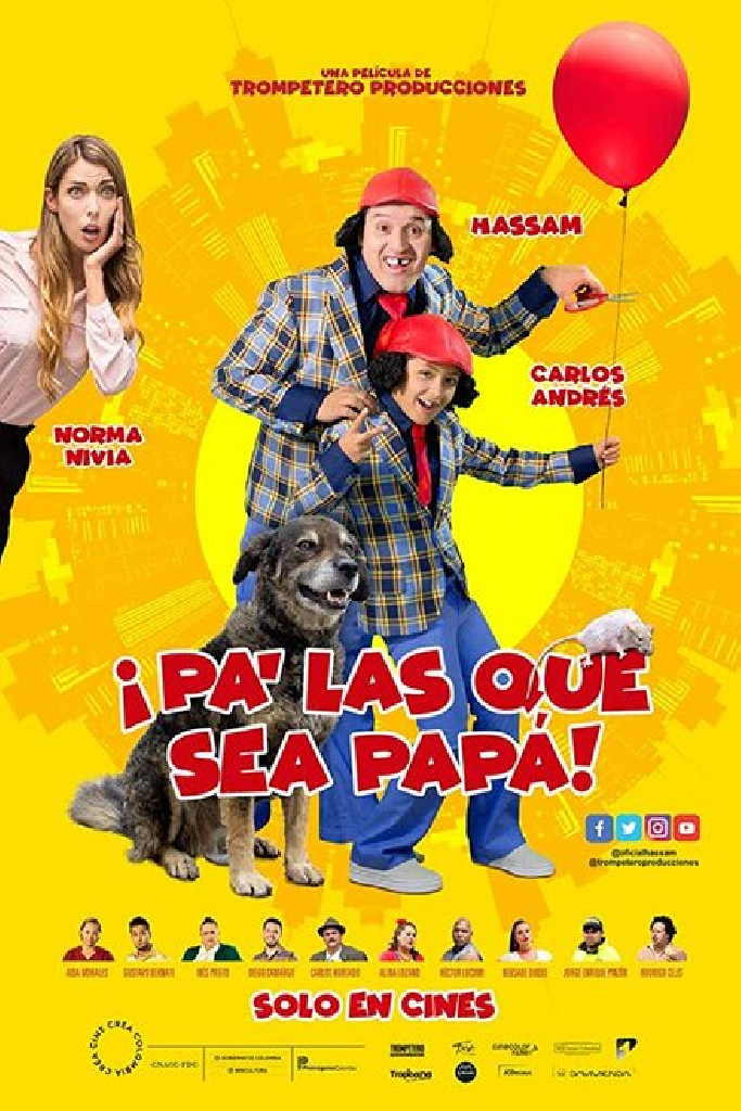 ¡Pa' las que sea papá!