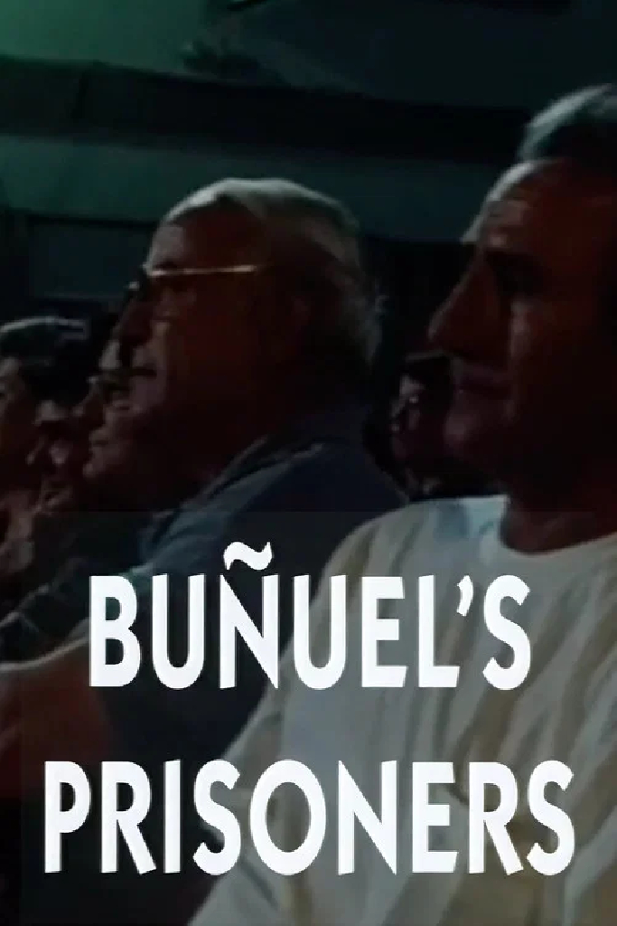 De gevangenen van Buñuel