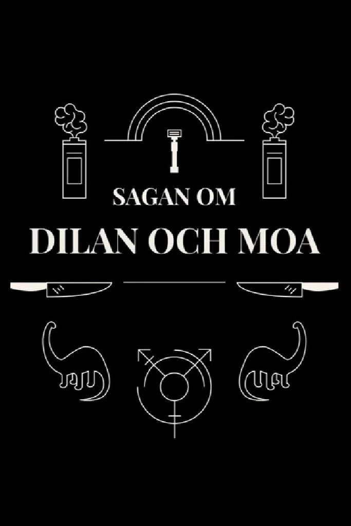 Sagan om Dilan och Moa