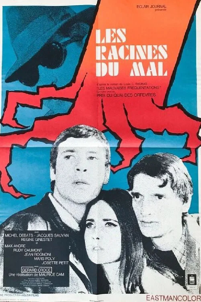 Les racines du mal