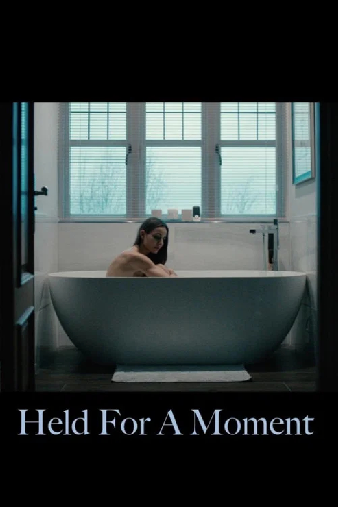 Held for a Moment