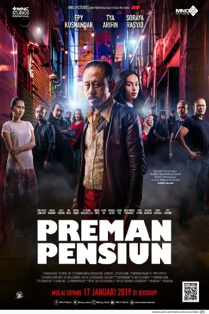 Preman Pensiun: The Movie