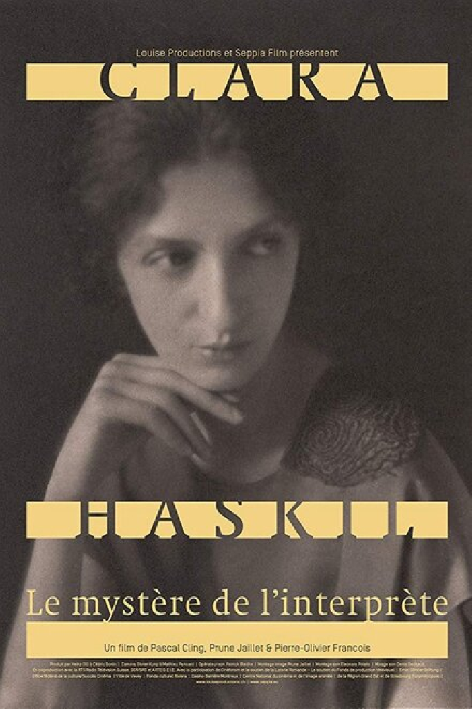 Clara Haskil: Le mystère de l'interprète