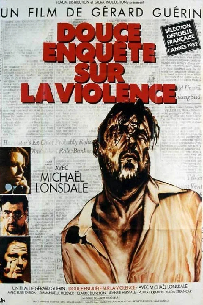 Douce enquête sur la violence