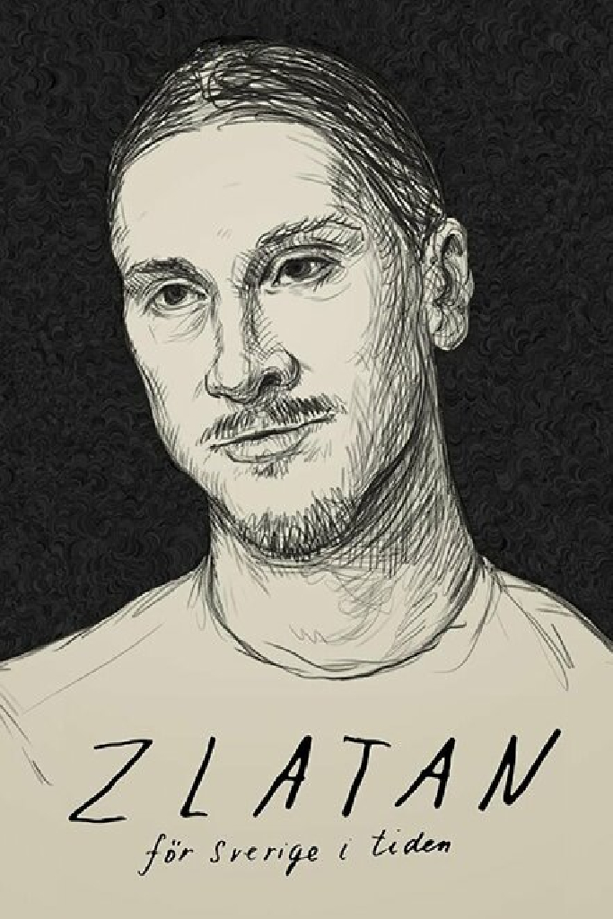 ZLATAN — för Sverige i tiden