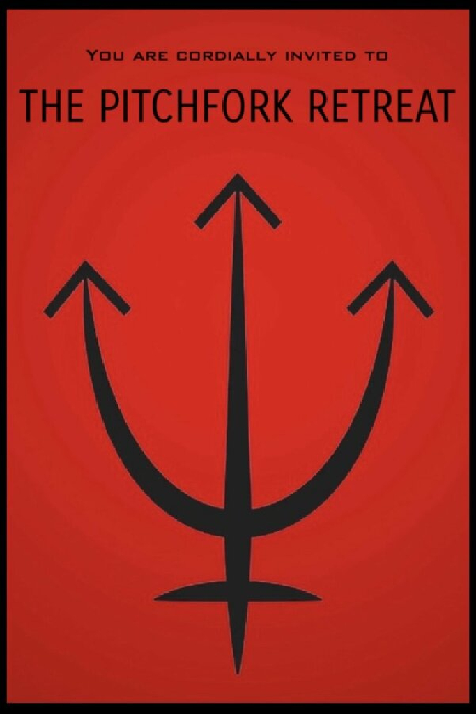 The Pitchfork Retreat