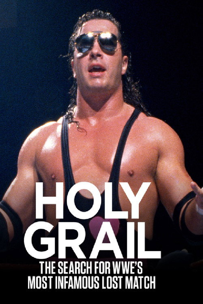 Holy Grail: The Search for WWE’s Most Infamous Lost Match