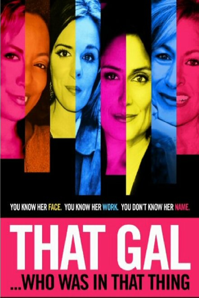 That Gal...Who Was in That Thing: That Guy 2