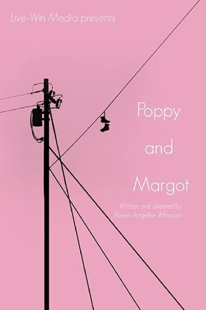 Poppy and Margot