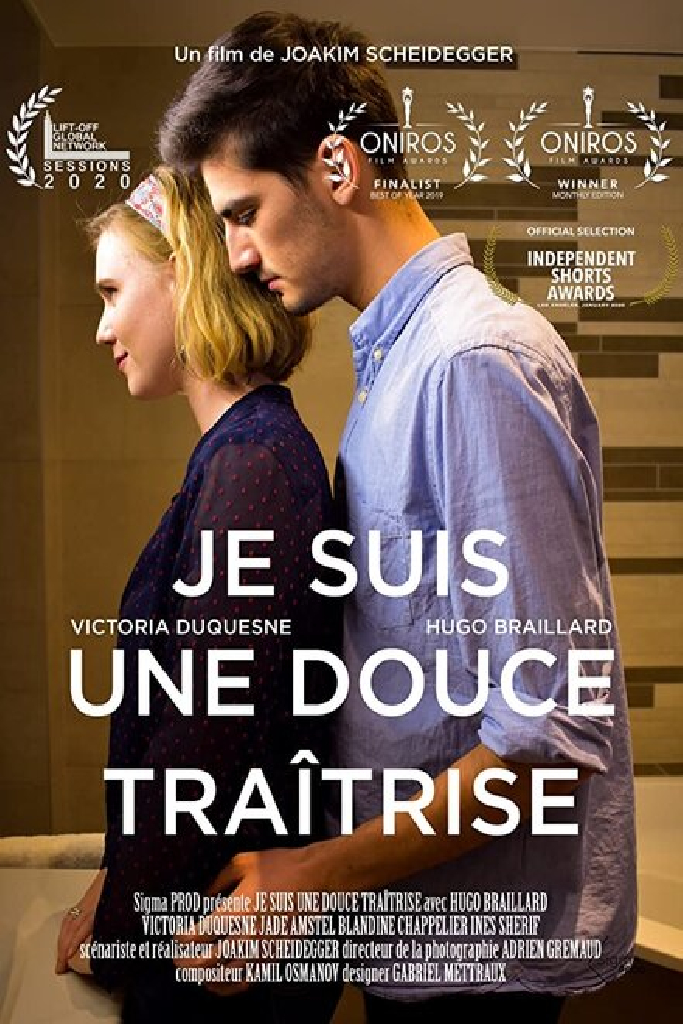 Je suis une douce traîtrise (I'm a Sweet Betrayal)