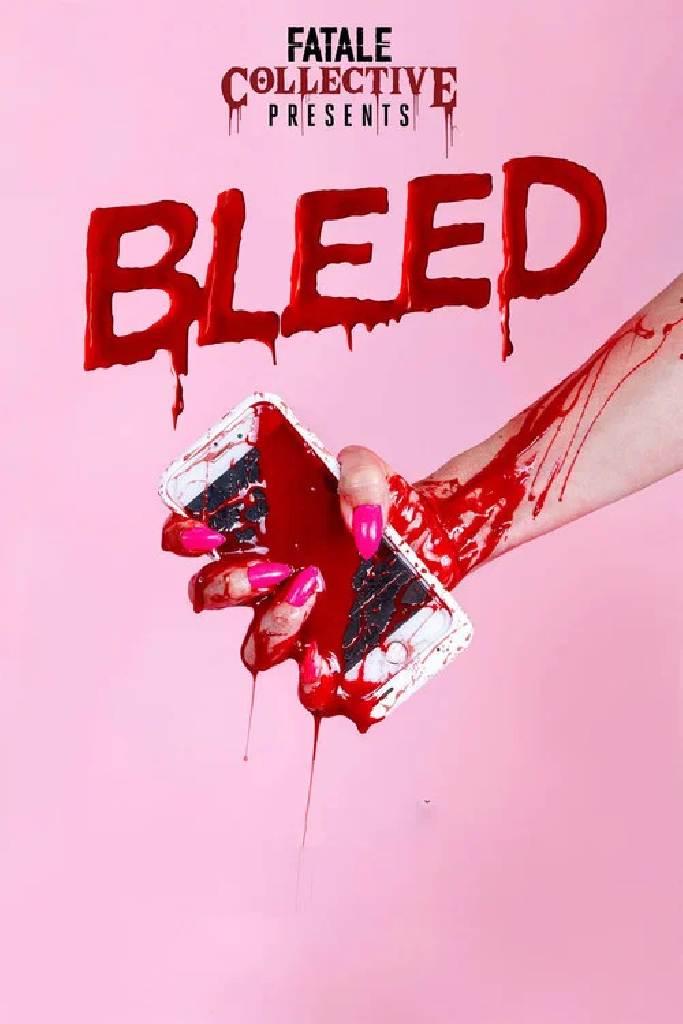 Fatale Collective: Bleed