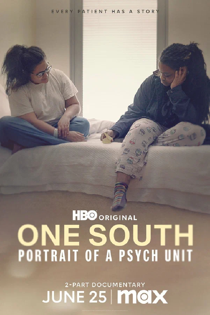 One South: Портрет психиатрического отделения