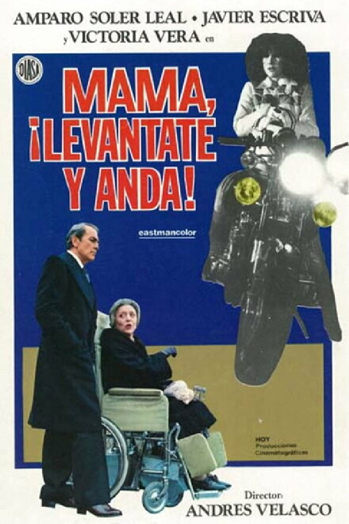 Mamá, Levántate y Anda