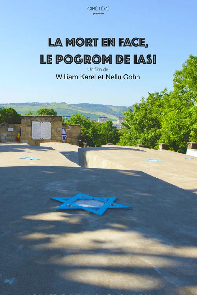 La Mort en face, le pogrom de Iași